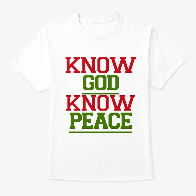 KNOW GOD (CUSTUMISED) T SHIRTS