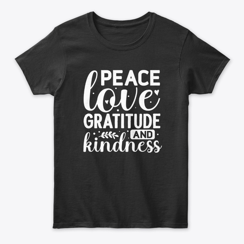 Peace, Love, Gratitude, Kindness LR05CG