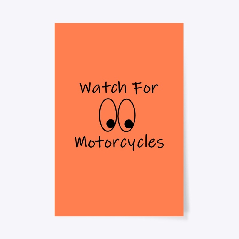 Watch For Motorcycles