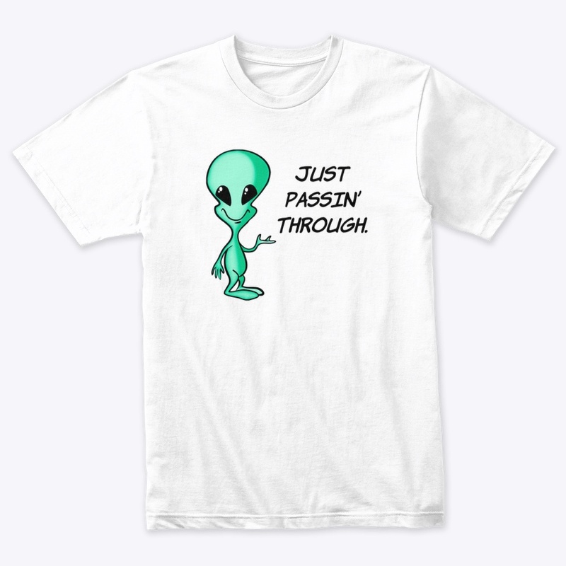 Just Passin' Through