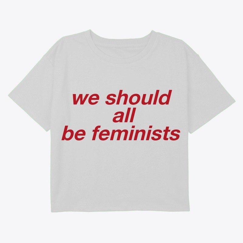 We Should All Be Feminists Tee