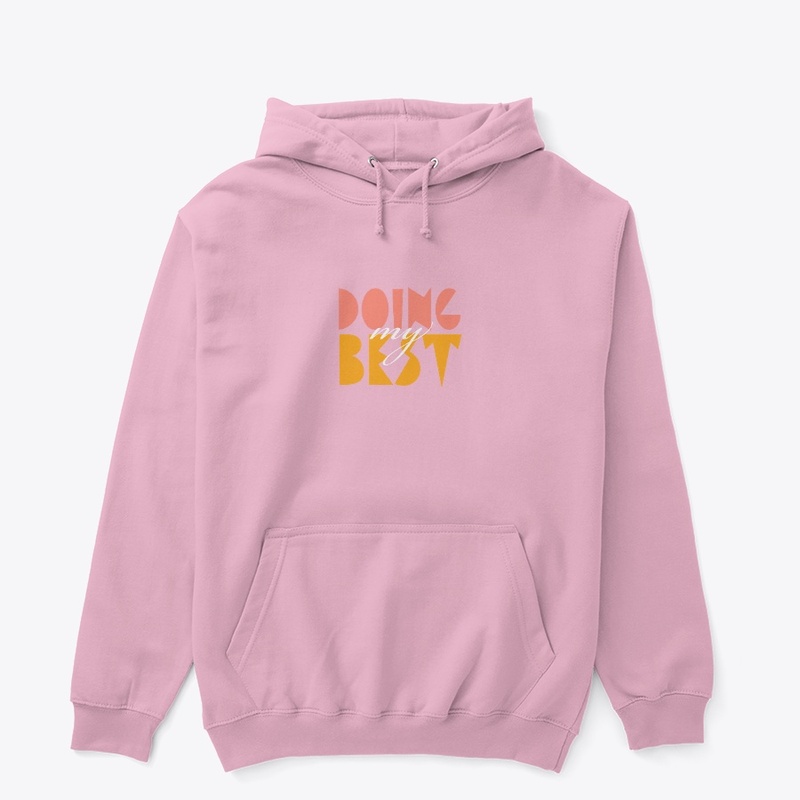 DOING MY BEST 