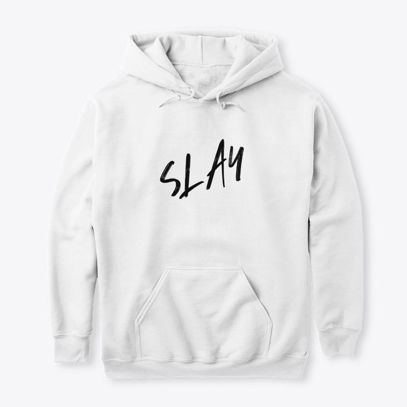 Slay - Slogan Tee