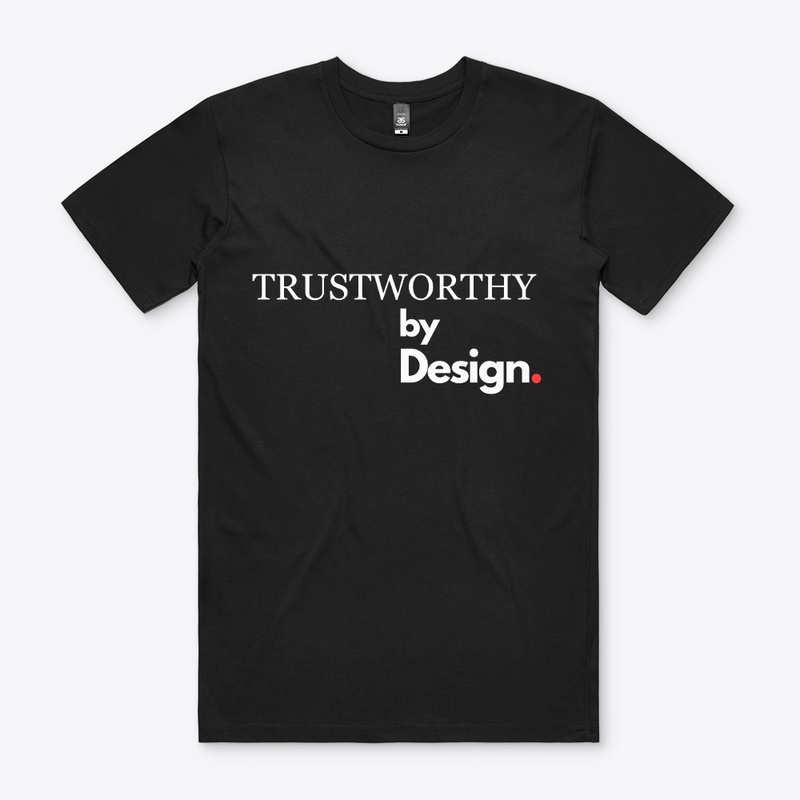 Trustworthy by Design