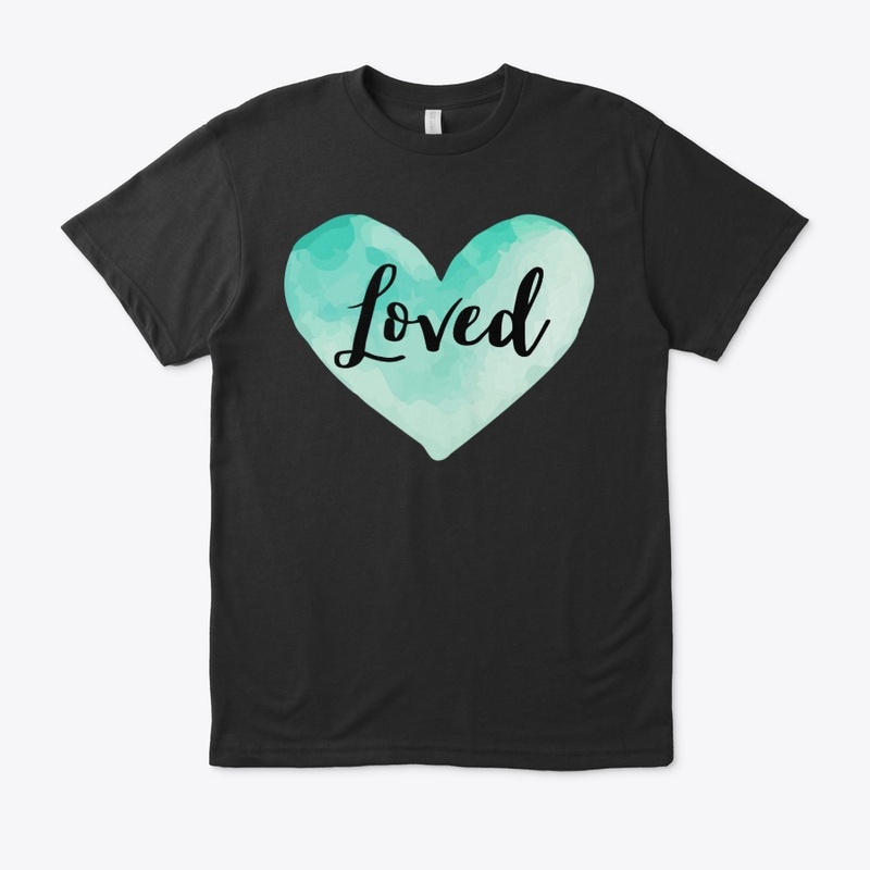 You Are Loved