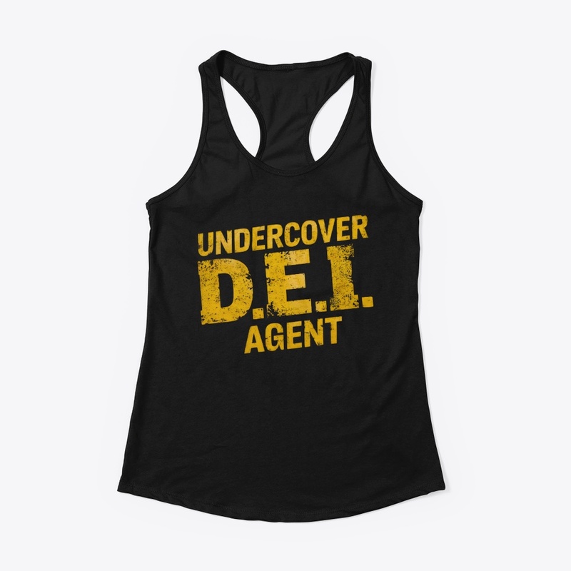 UNDERCOVER D.E.I. AGENT