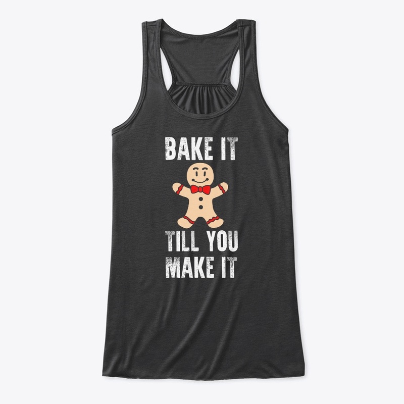 Christmas Gingerbread Bake It Till You M