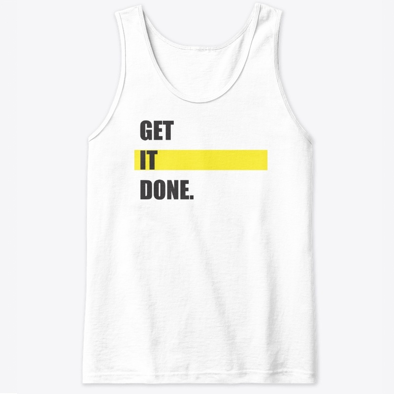 GET IT DONE