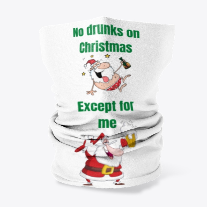No Drunks On Christmas