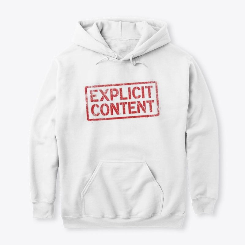 EXPLICIT CONTENT INSIDE