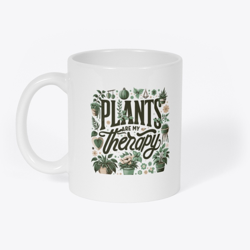 Plants Are My Therapy Coffee Mug