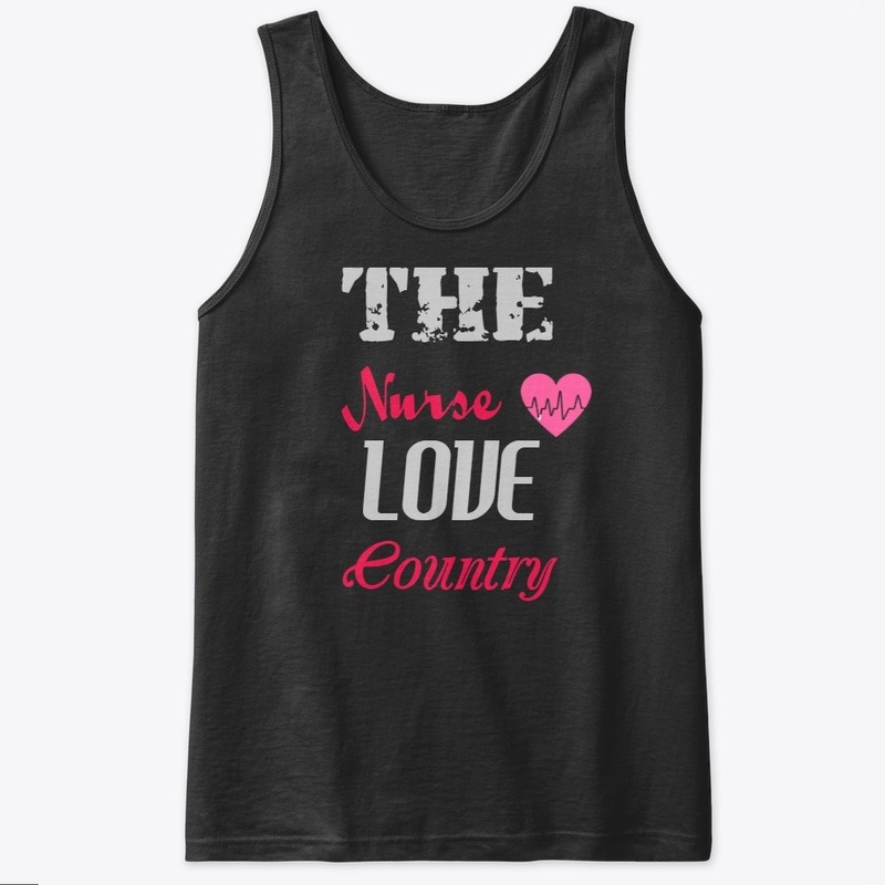 The Nurse Love Country tshirts design