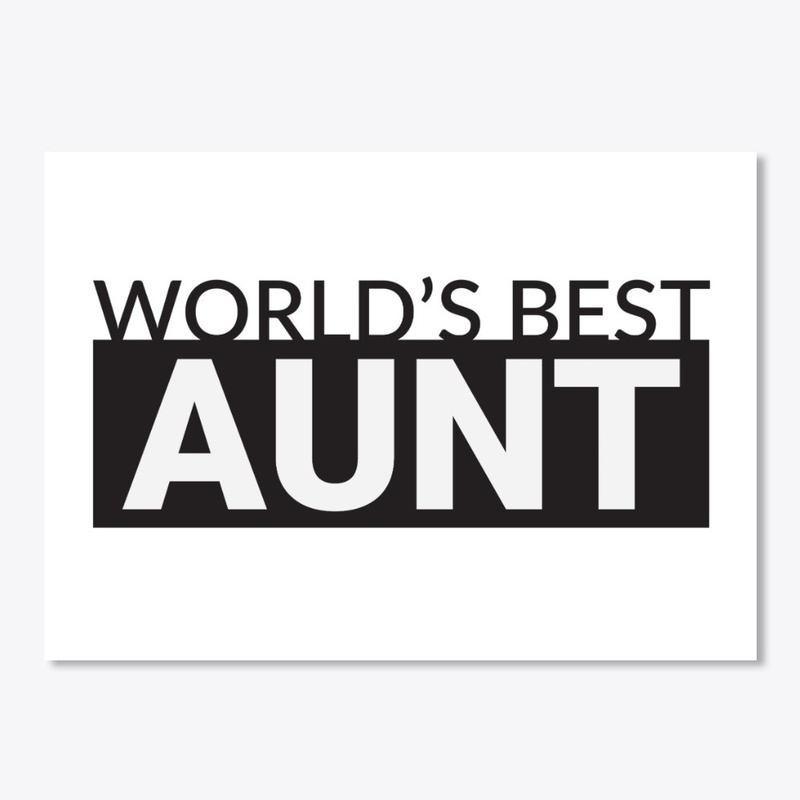 worlds best Aunt Accessories