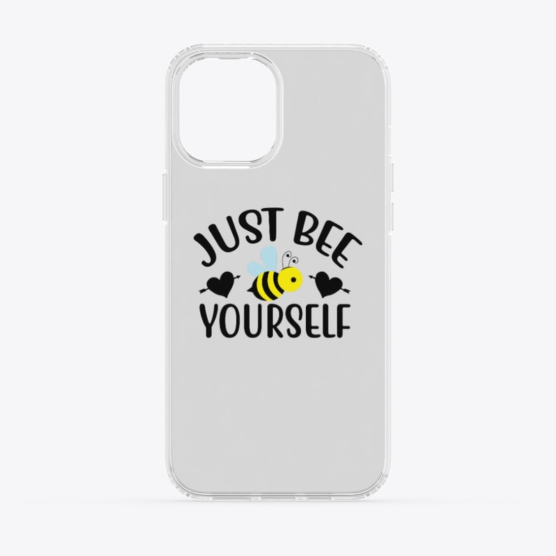 Just Bee Yourself