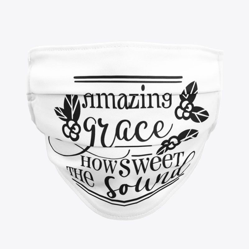 Amazing Grace How Sweet the Sound
