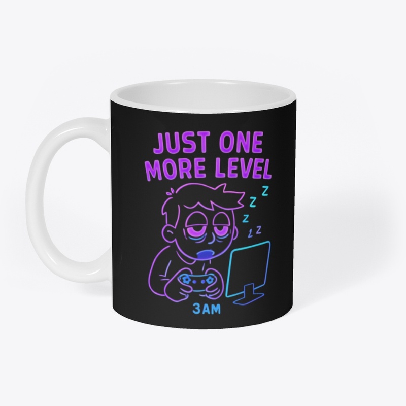 Gamer Life: Just One More Level