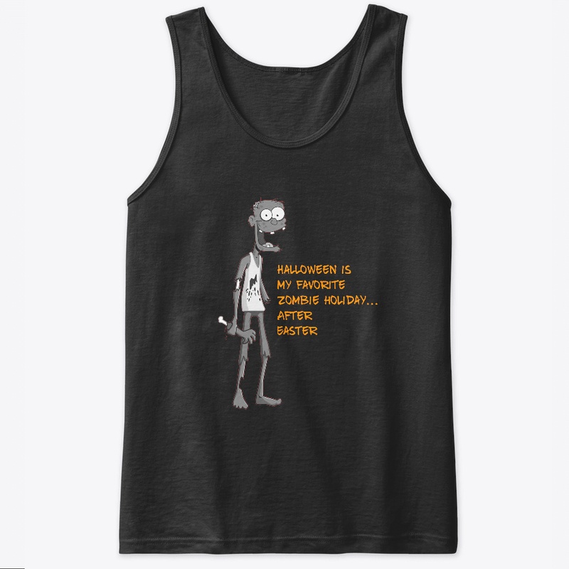 Halloween Is My Favorite Zombie Holiday