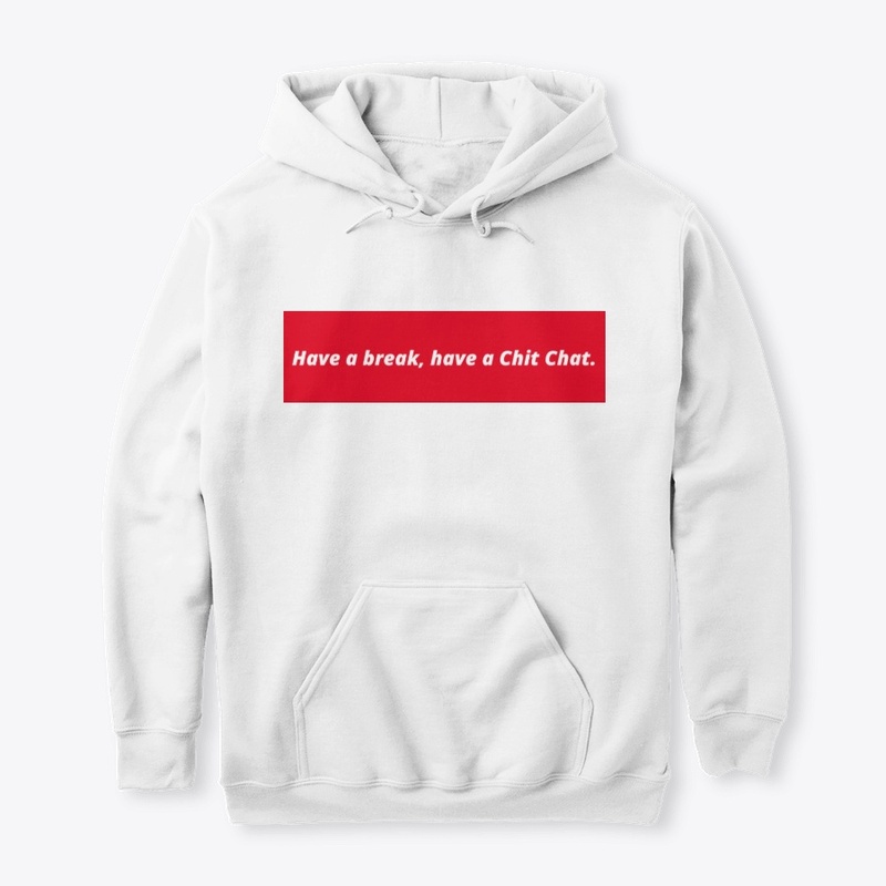 Have a break, have a Chit Chat.