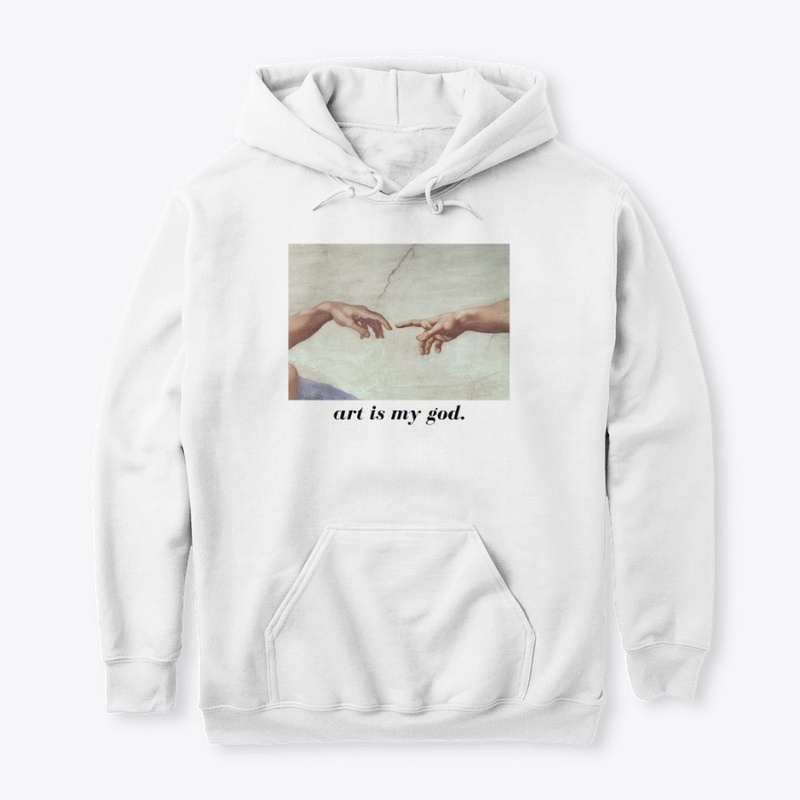Art Is My God