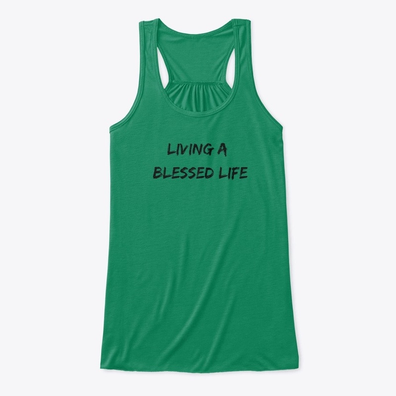 Living A Blessed Life