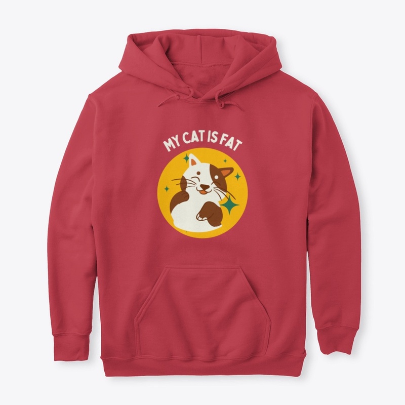 My Cat is Fat T-Shirt by Verma Tees 