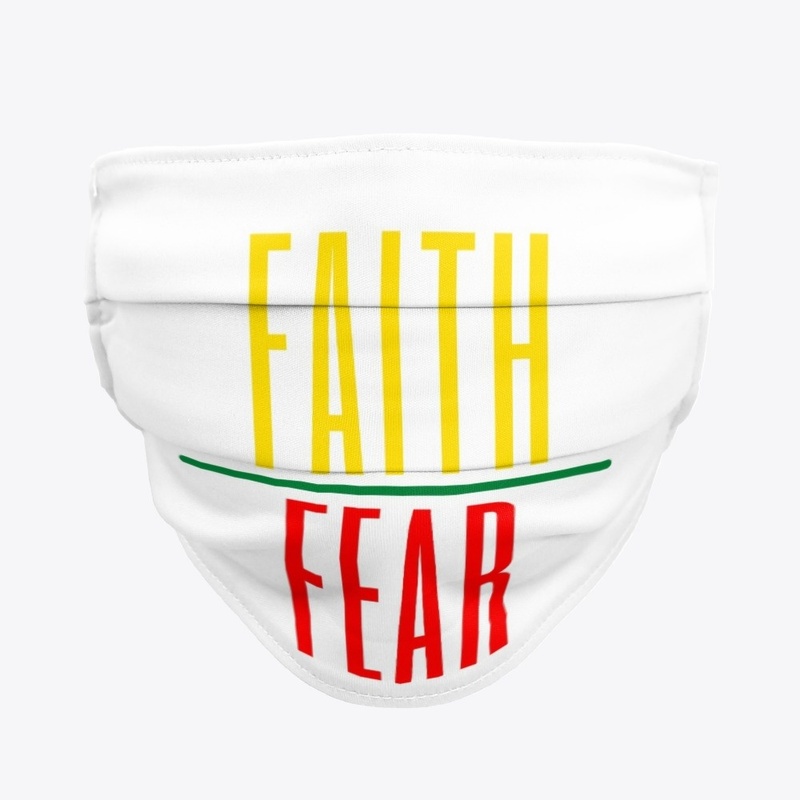 Faith over fear