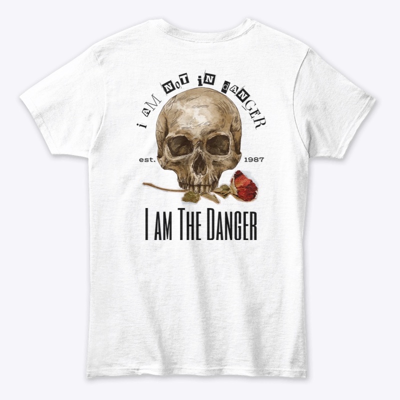 I am the Danger