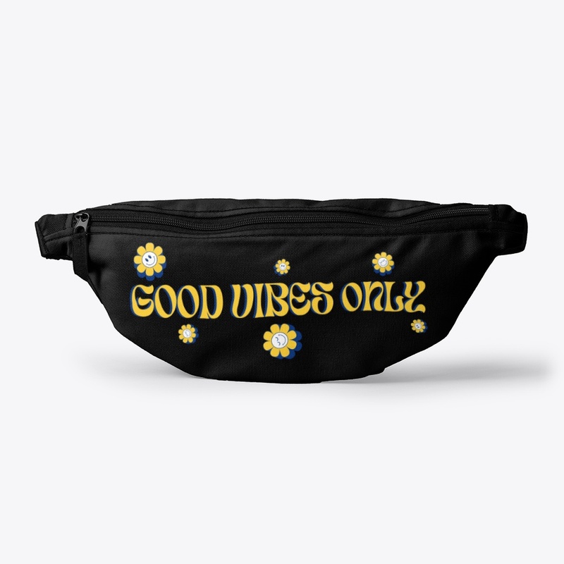 Good Vibes Only 