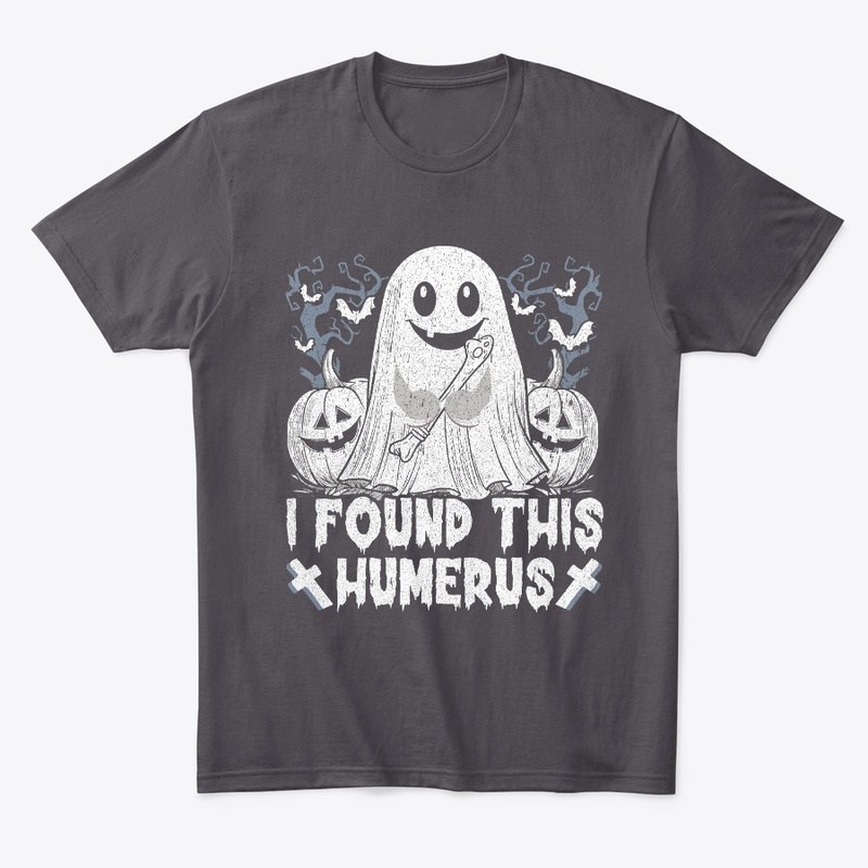 Humerus Ghost - Funny Halloween T-Shirt