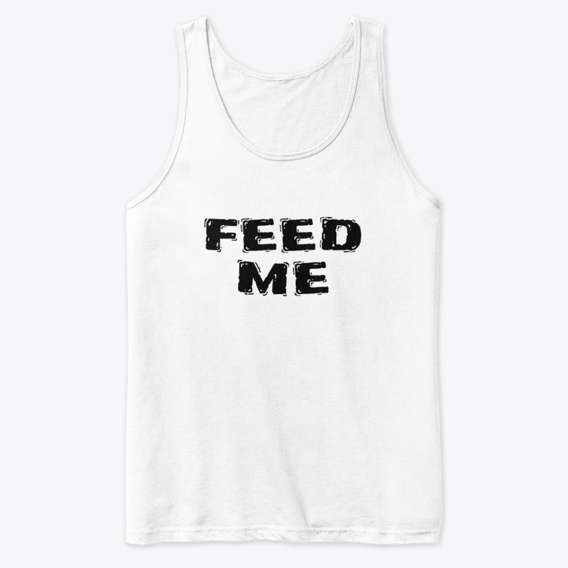 Feed Me September 2025 - Premium Tank Top - Premium Tank Top - Premium Tank Top - Premium Tank Top