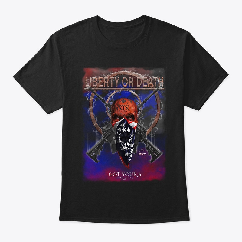 LIBERTY OR DEATH Classic Tee
