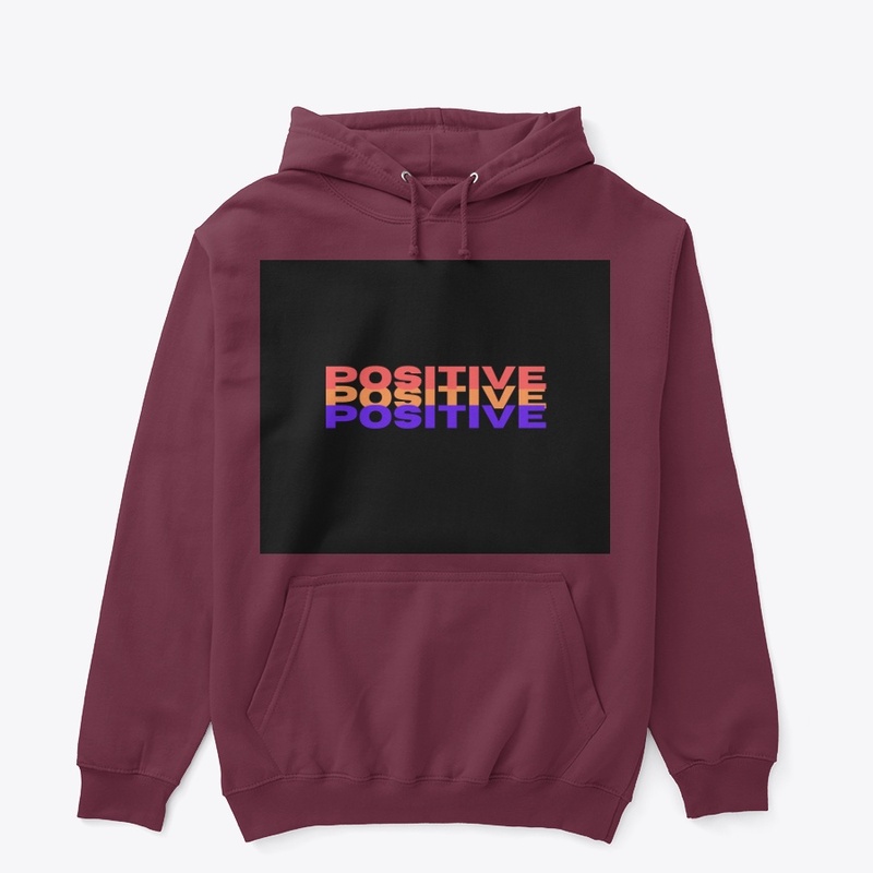 Positive hoodie