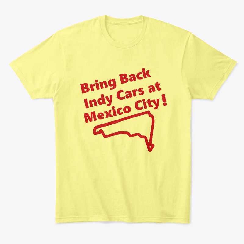 Bring Back Indy Cars at Mexico City