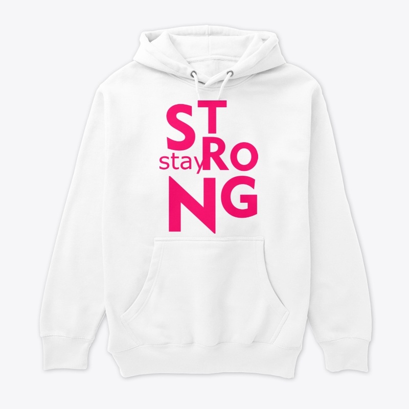 Stay Strong Quotes