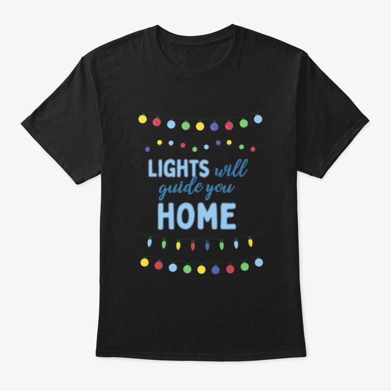 lights will guide you home 