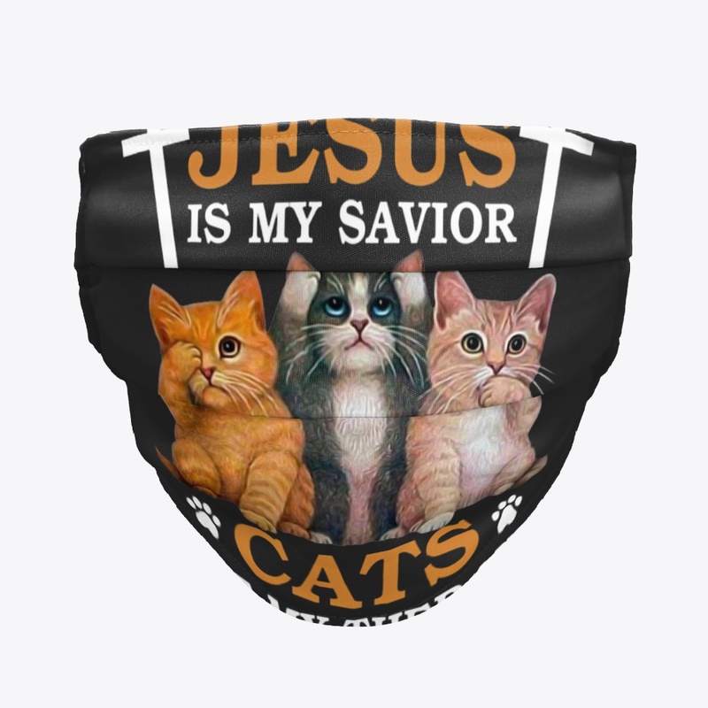 Jesus is my savior Cats are my therapy