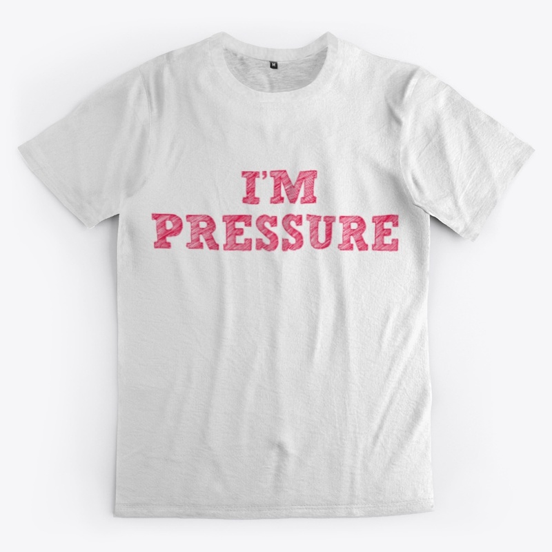 I'M PRESSURE (2022)