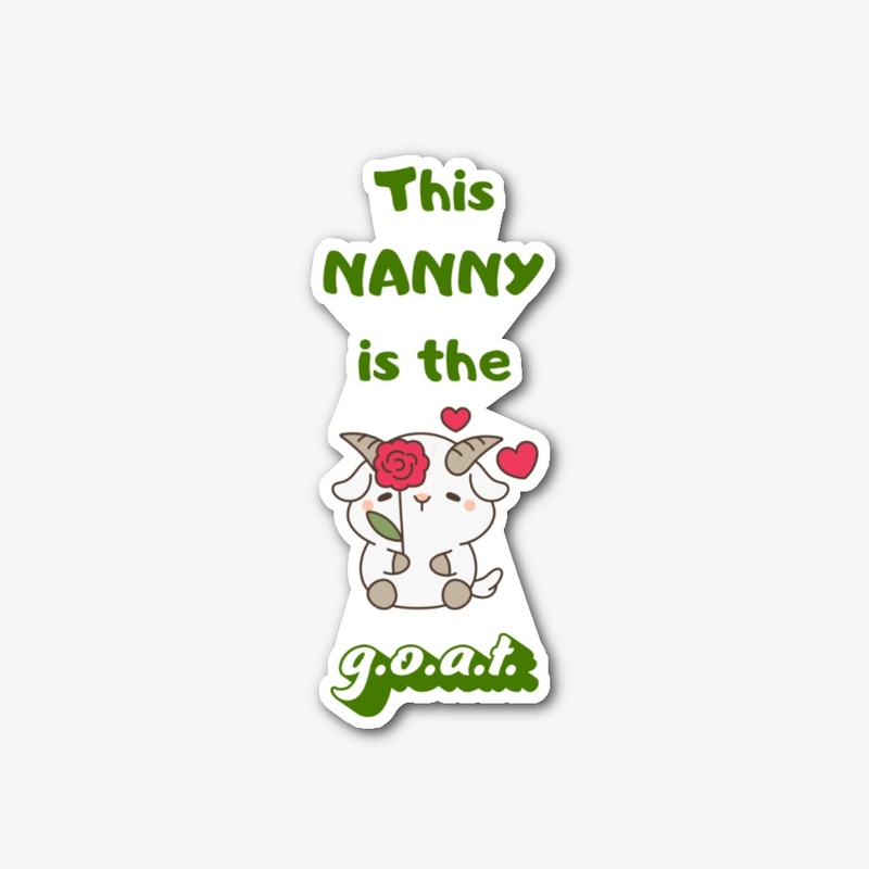 Nanny g.o.a.t.