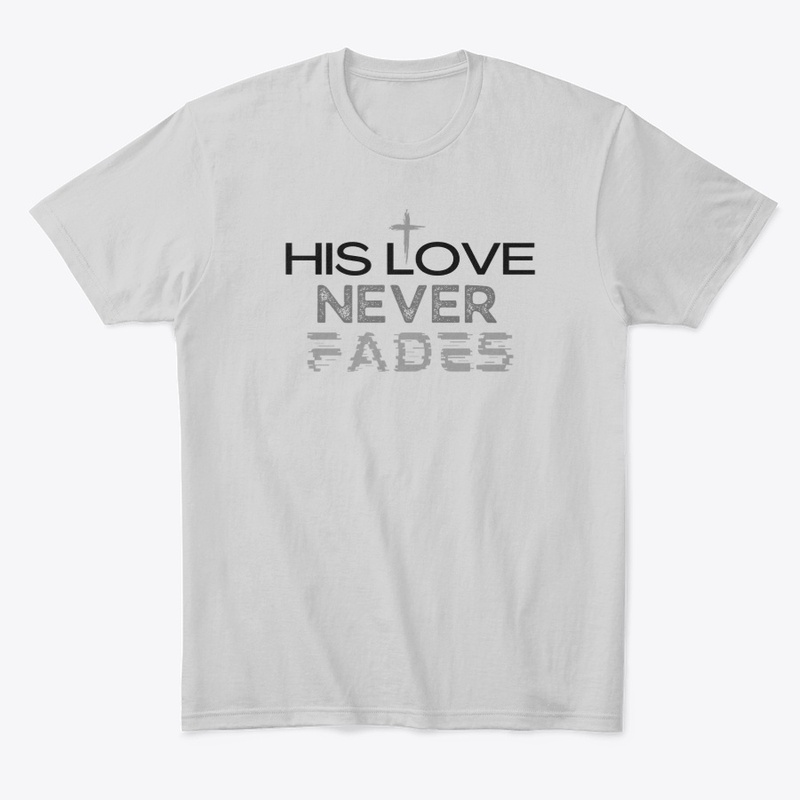His Love Never Fades Collection