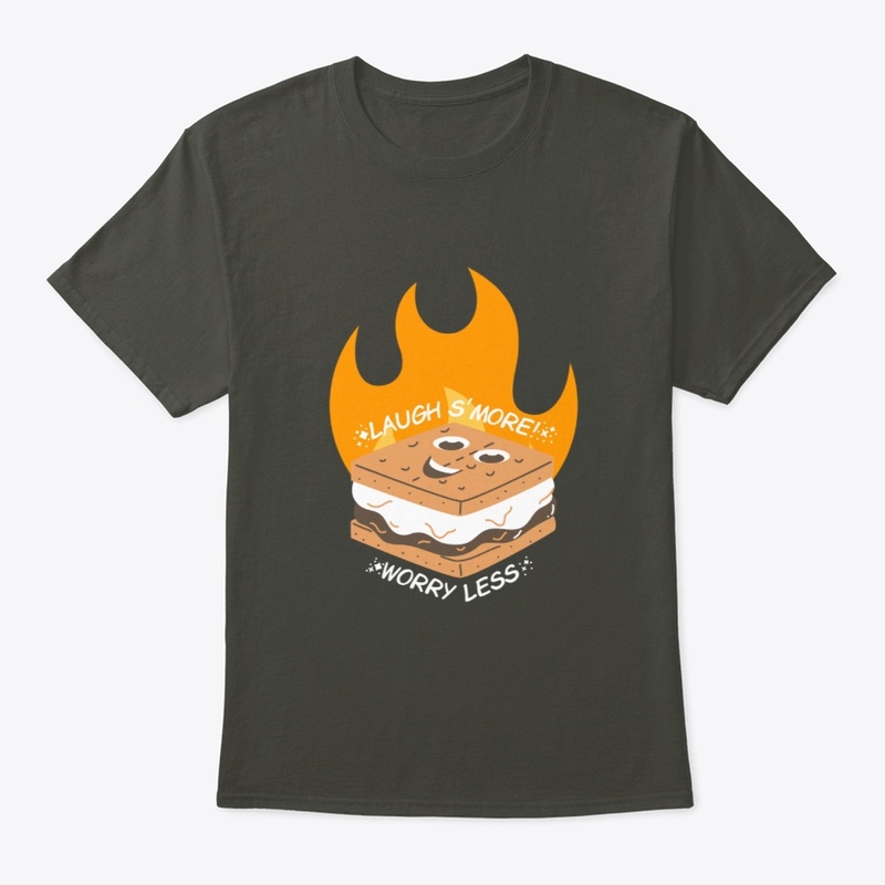 Laugh S'more Worry Less