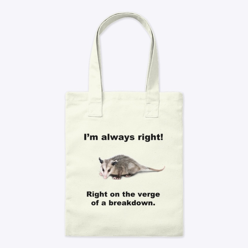 ALWAYS RIGHT! ᘛ⁐̤ᕐᐷ