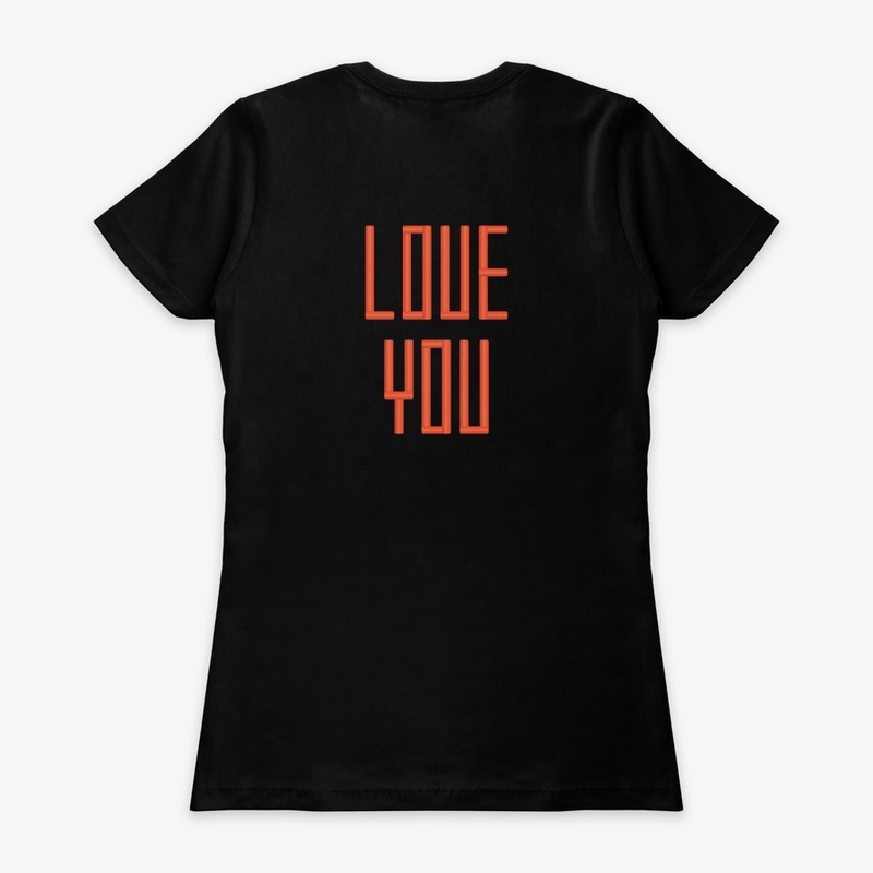 Love You Collection, Love you t-shirt