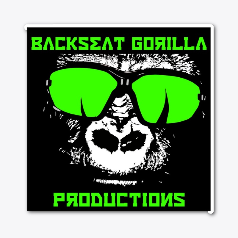 Backseat Gorilla Merch!!!