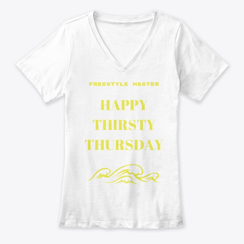 THIRSTY THURSDAY WEAR