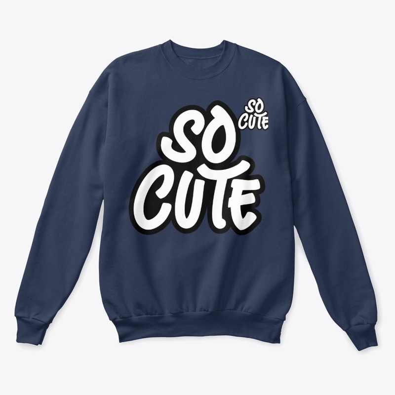 So Cute – Fun Graphic Tee