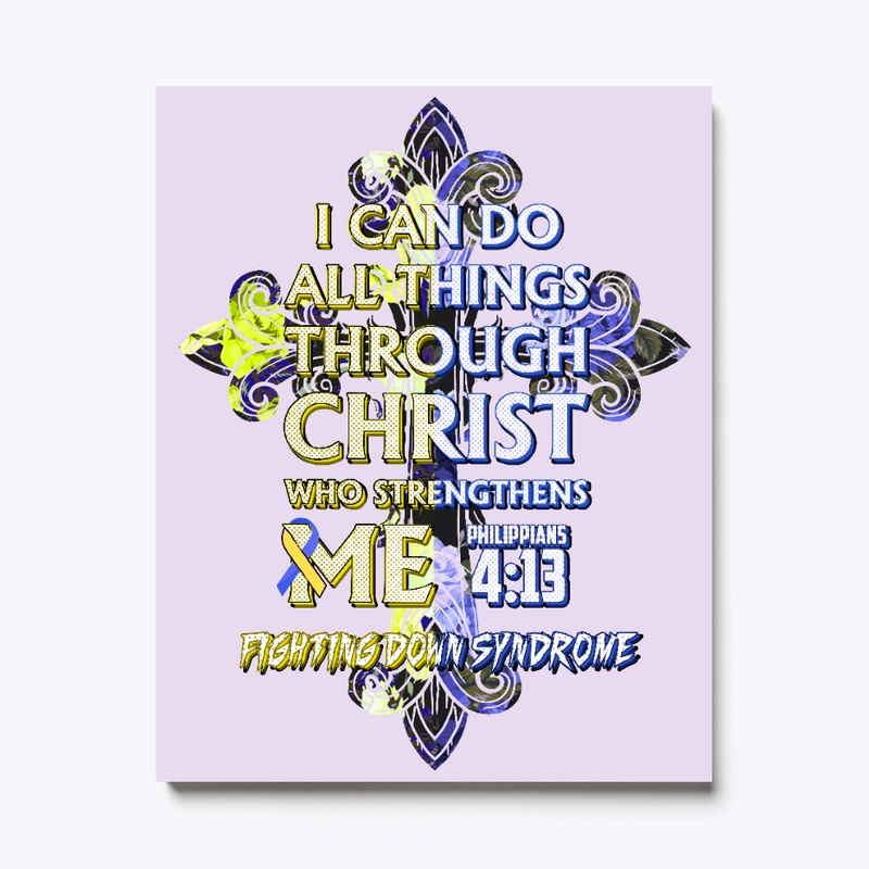 Do Things Through Christ, Down Syndrome