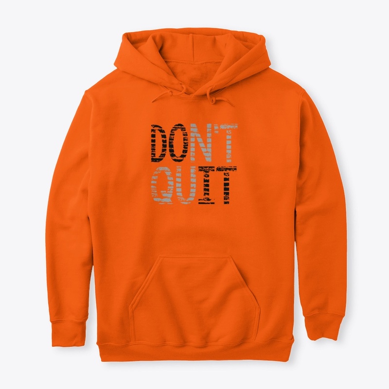 F'IT Motivation:  Don't Quit