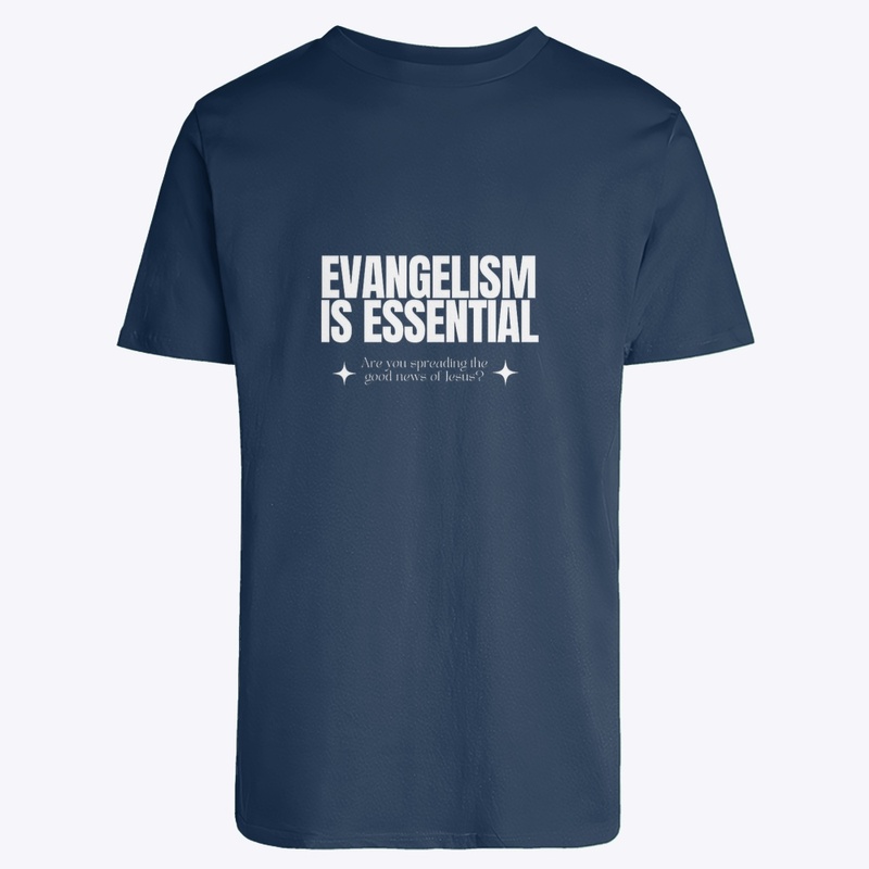 Evangelism is Essential