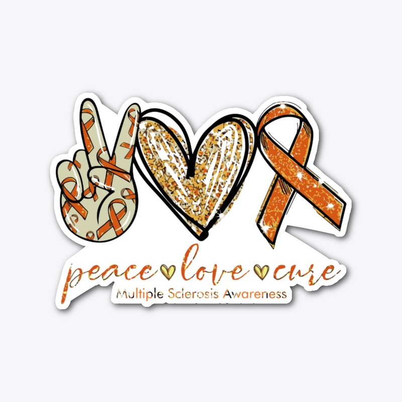 Multiple Sclerosis Peace Love Cure
