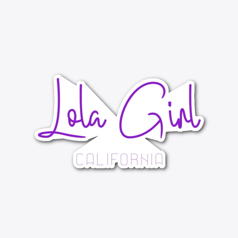 LOLA GIRL CALIFORNIA MERCH SHOP